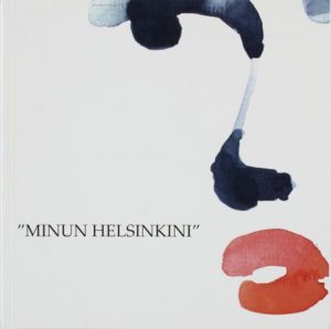 Minun Helsinkini 2002. 120 s. Su-ru-eng.